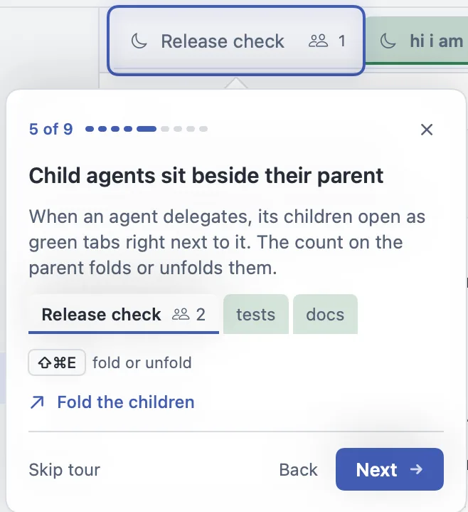 The tour card “Child agents sit beside their parent”, with a parent tab and two green helper tabs.